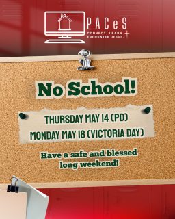 Reminder we have no school on Thursday and Monday! Classes resume on Tuesday May 19, 2026. Have a great long weekend!